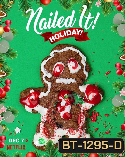 Nailed It Holiday (7 Episodes)