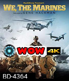 We, the Marines (2017)