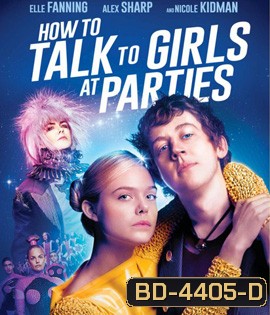 How to Talk to Girls at Parties (2018)