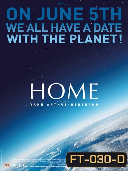 HOME (2009) โฮม เปิดหน้าต่างโลก