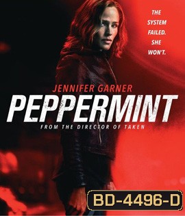 Peppermint (2018) นางฟ้าห่ากระสุน