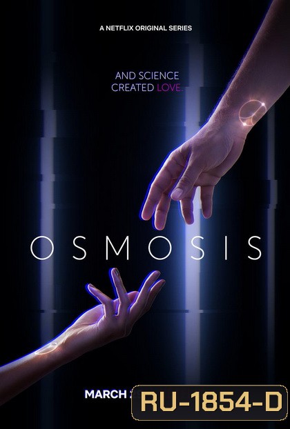 Osmosis SEASON 1 ( 8 ตอนจบ )