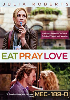 Eat pray love อิ่ม มนต์ รัก