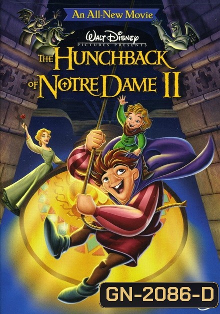 The Hunchback of Notre Dame II (2002) เจ้าค่อมแห่งนอธเตอร์ดาม ภาค 2