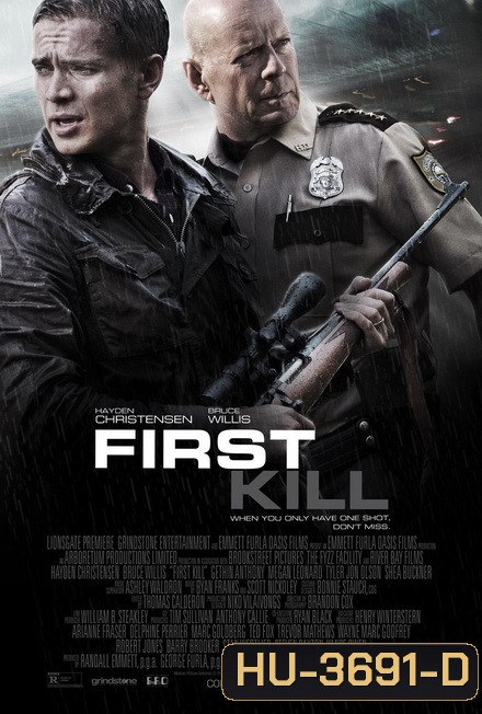 FIRST KILL (2017) ฆ่ามันก่อน