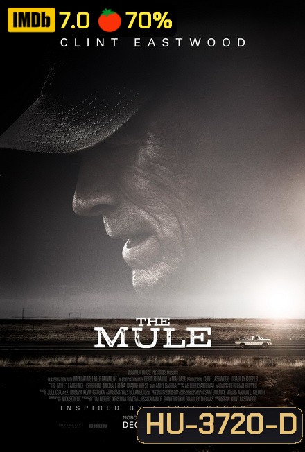 The Mule (2018) เดอะ มิวล์