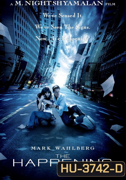 The Happening (2008) เดอะ แฮปเพนนิ่ง วิบัติการณ์สยองโลก