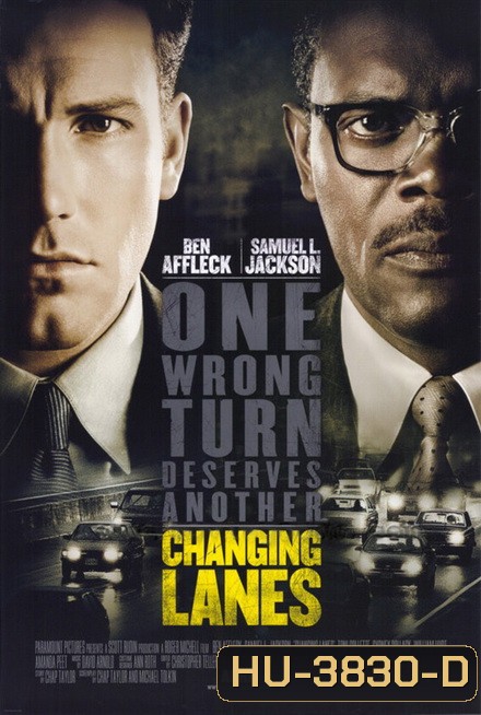 Changing Lanes (2002) คนเบรคแตกกระแทกคน