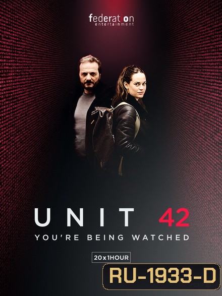 Unit 42 Season 1 ทีมล่าทรชนไซเบอร์ ปี 1 ( 10 ตอนจบ )
