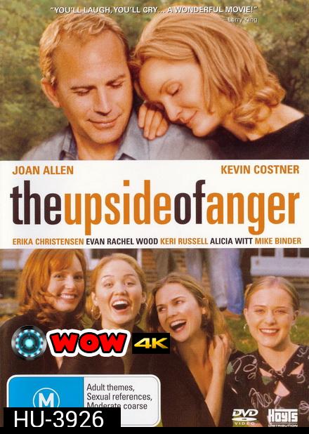 The Upside of Anger (2005) เติมรักให้เต็มหัวใจ
