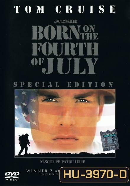 Born on the Fourth of July (1989) เกิดวันที่ 4 กรกฏาคม