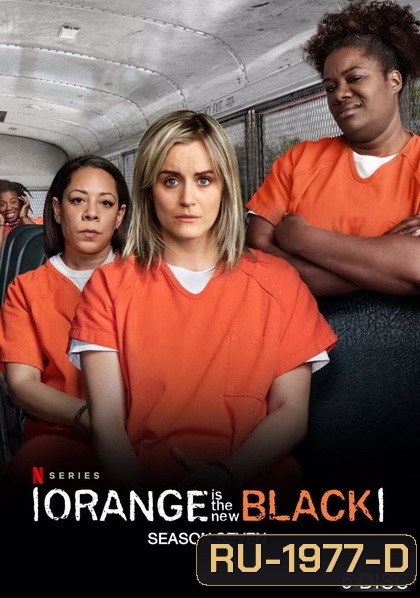 Orange is The new Black Season 7 ( 13 ตอนจบ )