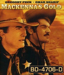 Mackenna's Gold (1969) ขุมทองแม็คเคนน่า