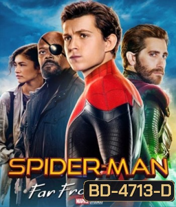 Spider-Man: Far from Home (2019) สไปเดอร์-แมน ฟาร์ ฟรอม โฮม