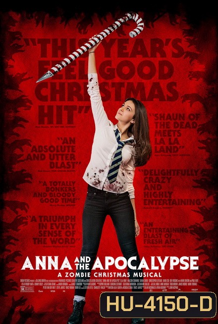 Anna and the Apocalypse (2018) แอนนากับวันโลกาวินาศวายป่วง