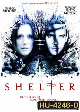 Shelter (2010) ดูดกระชากวิญญาณ