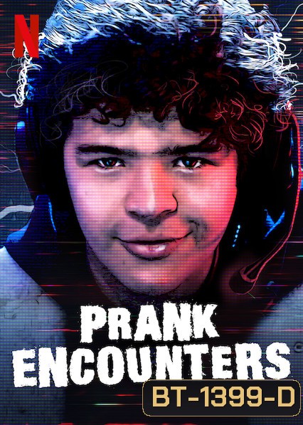 Prank Encounters อำเล่นเย็นๆ ใจ Season 1