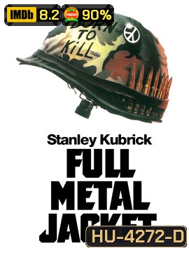 Full Metal Jacket (1987) เกิดเพื่อฆ่า