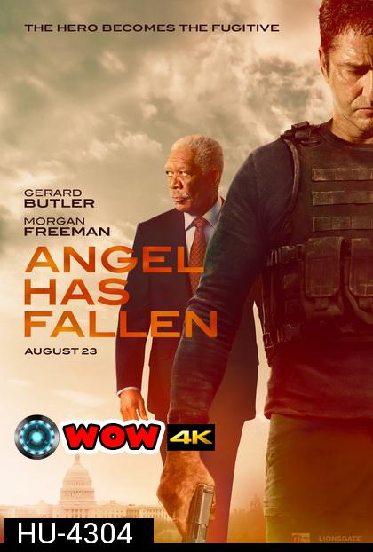 Angel Has Fallen 2019 ผ่ายุทธการ ดับแผนอหังการ์