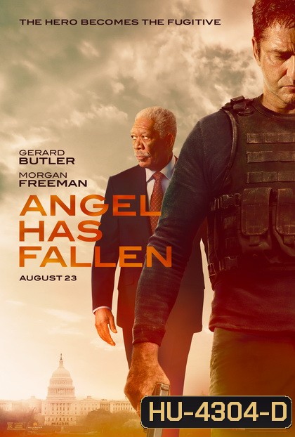Angel Has Fallen 2019 ผ่ายุทธการ ดับแผนอหังการ์