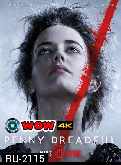 Penny Dreadful Season 2 เรื่องเล่าเข่าขวัญ ปี 2 ( ตอนที่ 7-10 เป็นซับไทย )