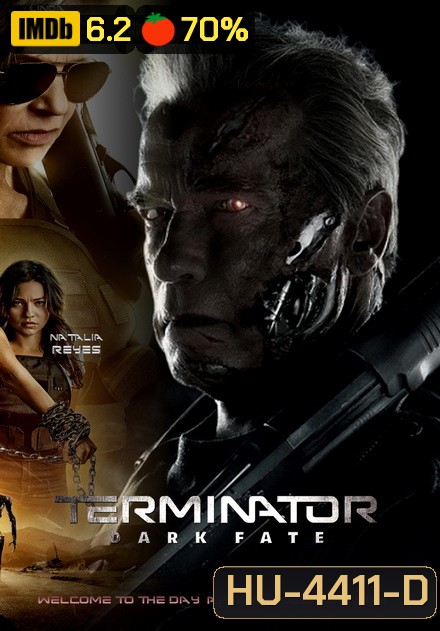 คนเหล็ก - Terminator 6 Dark Fate (2019) ฅนเหล็ก 6 วิกฤตชะตาโลก