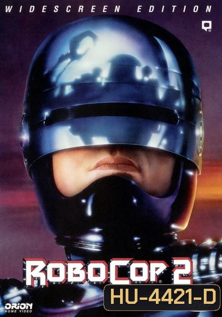 RoboCop 2 (1990) โรโบคอป 2