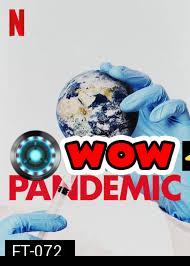 Pandemic: How to Prevent an Outbreak (2020)  ระบาด Season 1