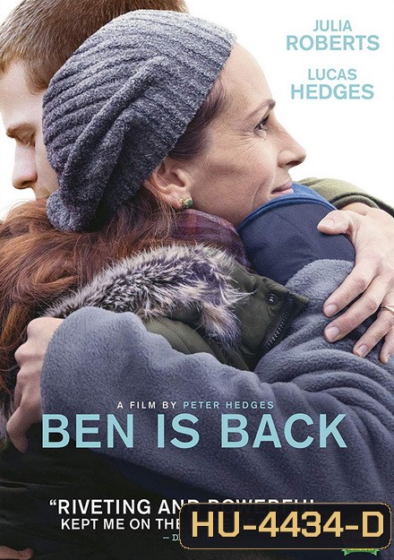 Ben Is Back จากใจแม่ถึงลูก...เบน