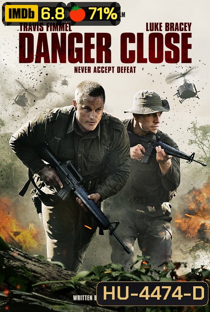 Danger Close: The Battle of Long Tan (2019) ฝ่าสมรภูมิลองแทน