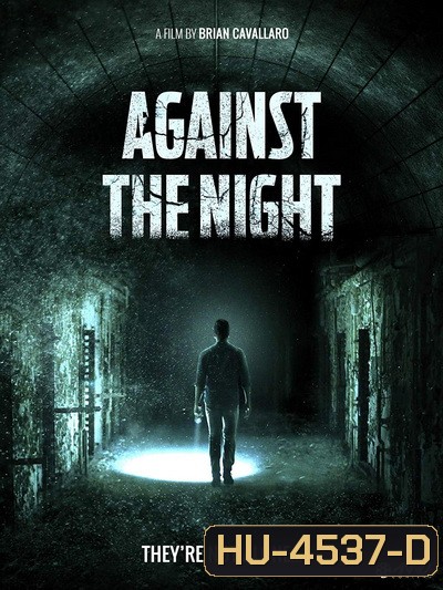 Against the Night (2017)