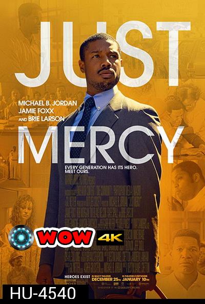 Just Mercy (2019) ยุติธรรมบริสุทธิ์