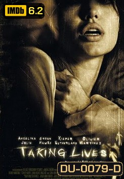 Taking Lives (2004) Unrated Director's Cut สวมรอยฆ่า