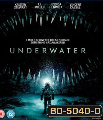 Underwater (2020) มฤตยูใต้สมุทร