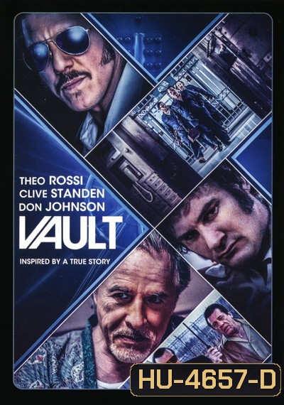 Vault (2019) แผนปล้นโครตเซฟ