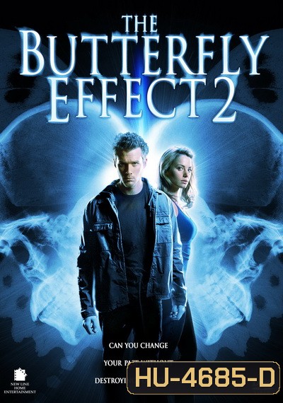 The Butterfly Effect 2 (2006) เปลี่ยนตาย ไม่ให้ตาย 2