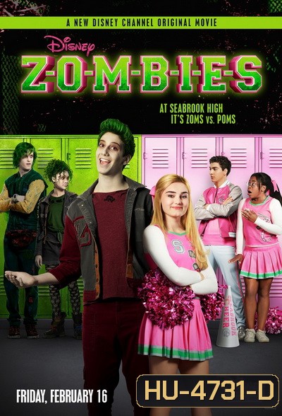 ZOMBIES (2018) ซอมบี้ นักเรียนหน้าใหม่กับสาวเชียร์ลีดเดอร์