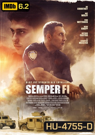 Semper Fi (2019) ตำรวจระห่ำ ฆ่าไม่ตาย