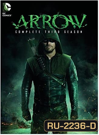 Arrow Season 3 แอร์โรว์ คนธนูมหากาฬ ปี 3 (23 ตอนจบ)
