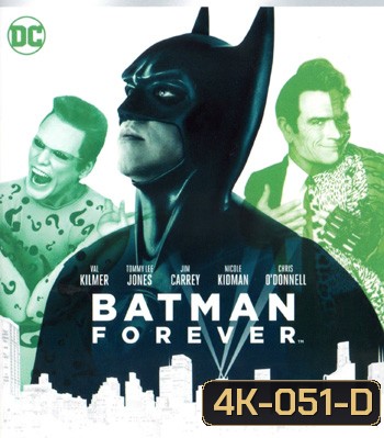 4K - Batman Forever (1995) แบทแมน ฟอร์เอฟเวอร์ ศึกจอมโจรอมตะ - แผ่นหนัง 4K UHD