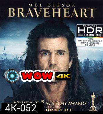 4K - Braveheart (1995) - แผ่นหนัง 4K UHD