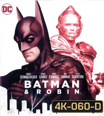 4K - Batman & Robin (1997) - แผ่นหนัง 4K UHD
