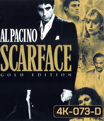 4K - Scarface (1983) มาเฟียหน้าบาก - แผ่นหนัง 4K UHD