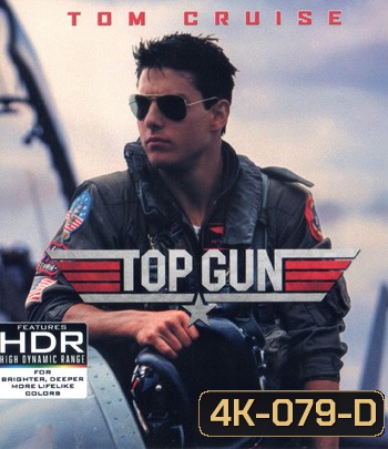 4K - Top Gun (1986) ท็อปกัน ฟ้าเหนือฟ้า - แผ่นหนัง 4K UHD