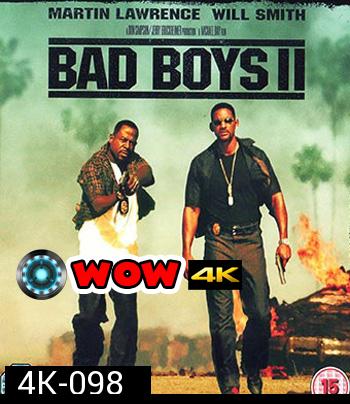 4K - Bad Boys II (2003) - แผ่นหนัง 4K UHD