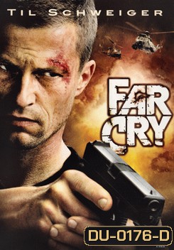 FAR CRY โค่นนักรบพันธ์สังหาร