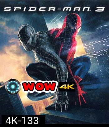 4K - Spider-Man 3 (2007) ไอ้แมงมุม 3 - แผ่นหนัง 4K UHD