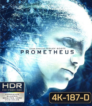 4K - Prometheus (2012) โพรมีธีอุส - แผ่นหนัง 4K UHD