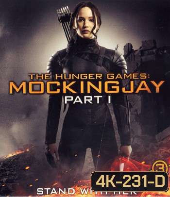 4K - The Hunger Games: Mockingjay - Part 1 (2014) เกมล่าเกม ม็อกกิ้งเจย์ พาร์ท 1 - แผ่นหนัง 4K UHD