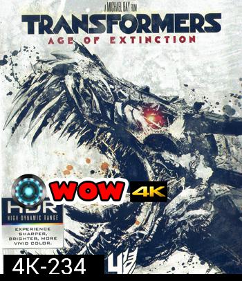4K - Transformers: Age of Extinction (2014) ทรานส์ฟอร์มเมอร์ส 4 - แผ่นหนัง 4K UHD